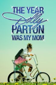 The Year Dolly Parton Was My Mom izle