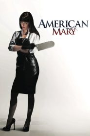 American Mary izle
