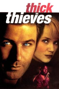 Thick as Thieves izle