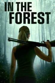 In the Forest izle
