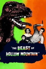 The Beast of Hollow Mountain HD full izle