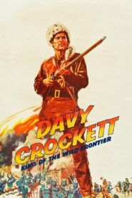 Davy Crockett, King of the Wild Frontier izle